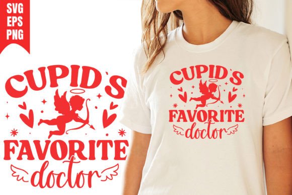 Cupid’s Favorite Doctor Valentine Graphics & T-Shirt Designs
