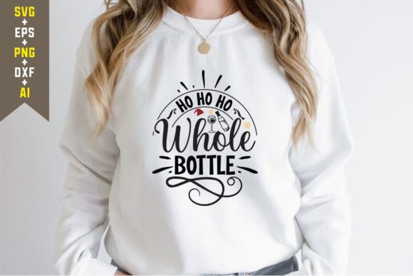 Ho Ho Ho Whole Bottle SVG for Graphics & T-Shirt Designs