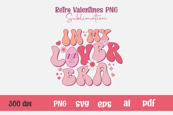 In My Lover Era Retro Valentines PNG: A Designer's Review