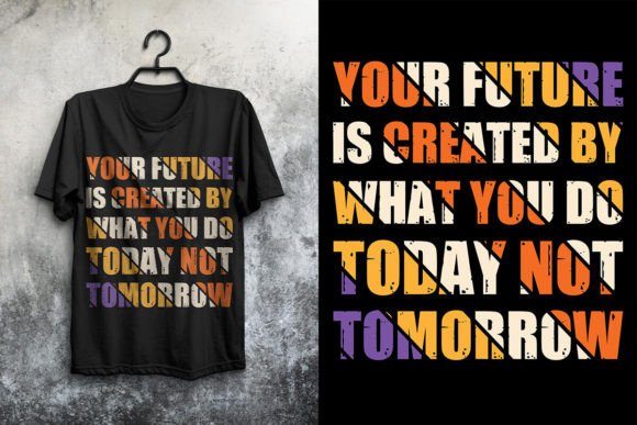 Motivational Quote T-shirt Graphics for Print Templates