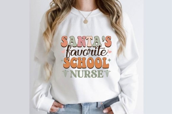Santa s Favorite School Nurse Graphics for T-Shirt Designs