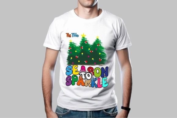 Tis the Season to Sparkle T-Shirt Design Graphics